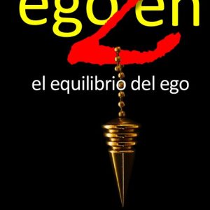 egoZen, el equilibrio del ego